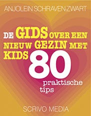 De gids over een nieuw gezin met kids - 80 praktische tips